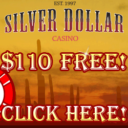 Click Here to Play at Silver Dollar Online Casino - Get up to $110 Free